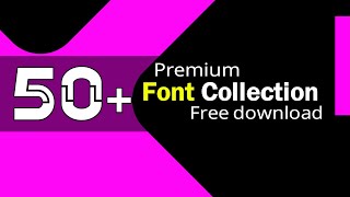 Premium Fonts Download || Best Fonts For Editing || Font Pack