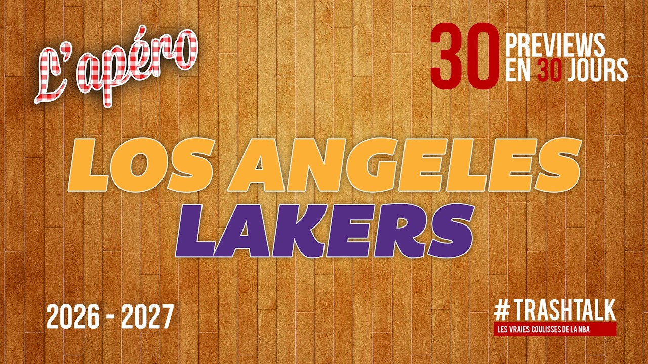 NBA Preview 2026-27 : les Los Angeles Lakers ||