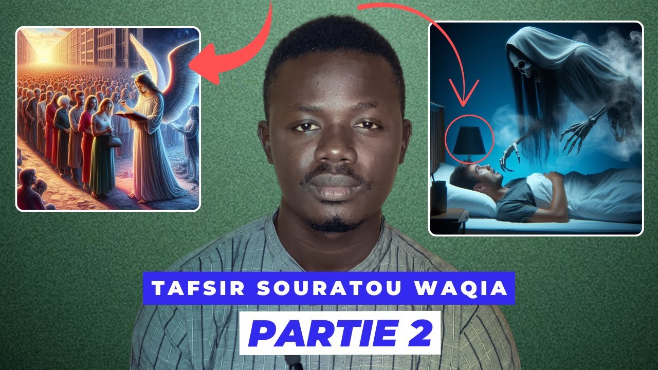Tafsir Souratoul Waqia en wolof Partie 2