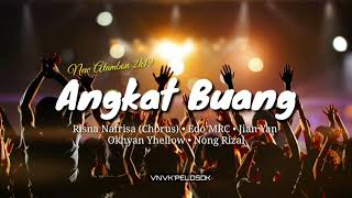 Lagu Acara Papua Terbaru 2019 ( Angkat Buang ) - Boys Squad Gank x MRC Rap