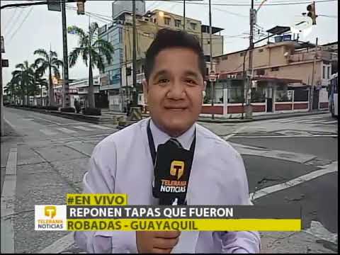 Reponen tapas que fueron robadas - Guayaquil