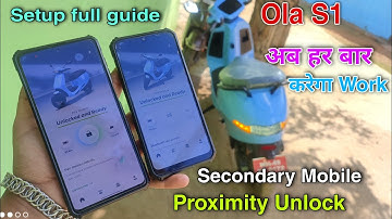 ola scooter proximity unlock problem | ola s1 proximity work in secondary mobile - how to setup