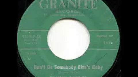 Don't Be Somebody Else's Baby - Tommy Boyles