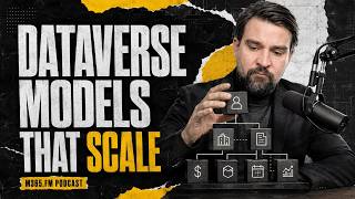 Design Dataverse Data Models for Complex Business Apps