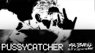 Pussycatcher Ab 17 & Sez On The Beat 