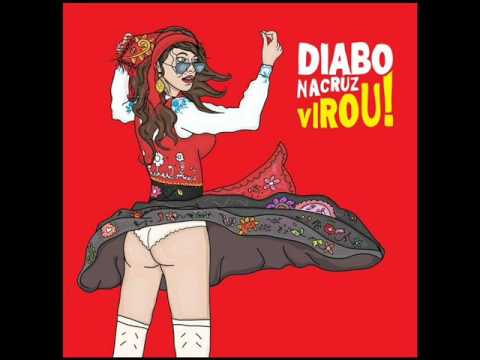 Diabo Na Cruz - Dona Ligeirinha