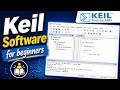 Keil Software | Keil ide | Working with Keil | Keil Software Operation