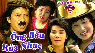 Cải Lương Hài | Ông Bầu Rửa Nhục