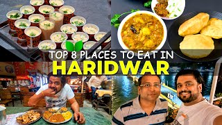 Top 8 Places to Eat in Haridwar | Cost per person, Timings and Complete Information