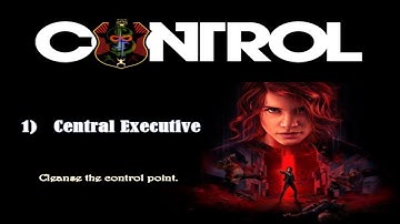 Control Gameplay 1| Central Executive - Cleanse the control point