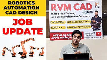 Robotics, Automation & CAD Design Job Update | RVM CAD Bangalore | Bengaluru Job Vacancies