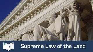 supreme law of the land in the united states
