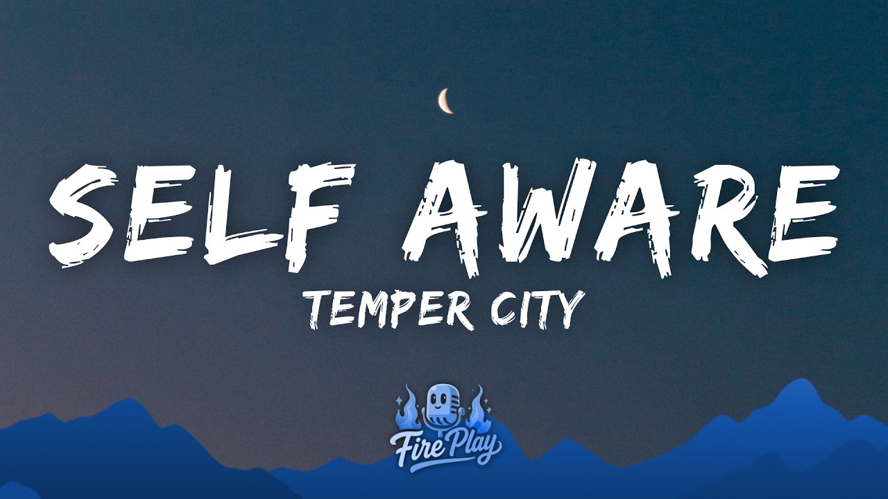Ver Temper City - Self Aware (Lyrics) en YouTube Ver Temper City - Self Aware (Lyrics) en YouTube
