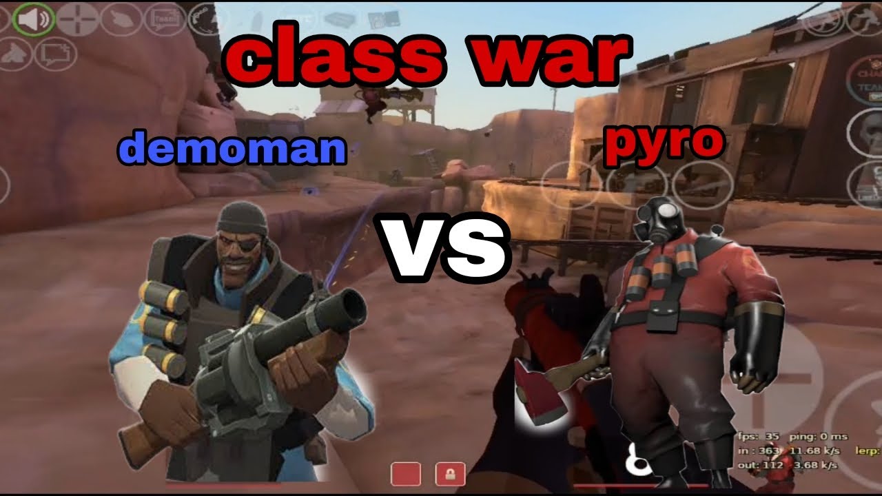Tf2 mobile: tf2 legacy android: class war ( demoman vs pyro )