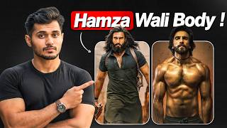 Ranveer Singh Hamza Ali Physique | Workout Plan &amp; Body Breakdown