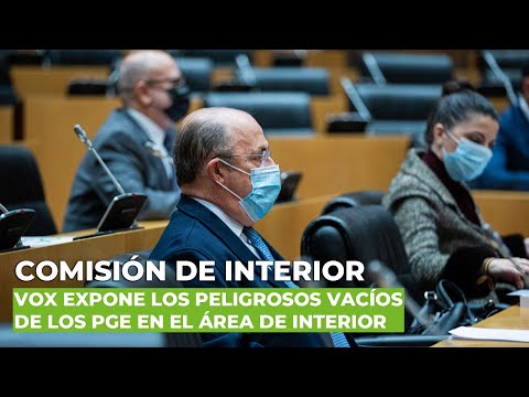 VOX expone los peligrosos vacíos de los PGE en el área de Interior