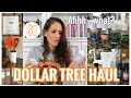 DOLLAR TREE HAUL **CRAZY GOOD NEW FINDS!** MUST HAVES