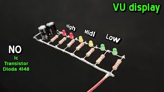 Membuat LED VU meter/ display tanpa IC, transistor, dioda zener menyala seirama dengan musik