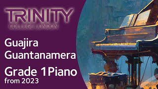 Guajira Guantanamera  Trinity Grade 1 Piano From 2023  Synthesia Piano Tutorial