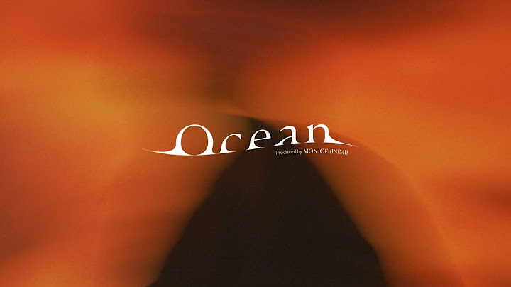 ShowMinorSavage / Ocean (Prod. MONJOE) -Teaser-