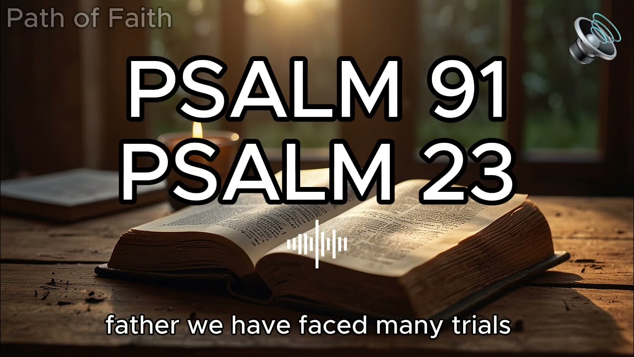 FEBRUARY 16 Prayer: PSALM 91 & PSALM 23 | Two of the Most Powerful Prayers in the Bible!!