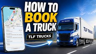 How to Book a Truck with Client – TLF Trucks App | Full Tutorial