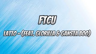 Latto - FTCU (feat. GloRilla \& Gangsta Boo) [ Lyrics ]