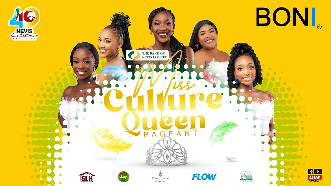 Bank Of Nevis Ltd Ms Culture Queen Pageant Culturama 49 August 6 2023 Youtube