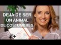 ¿Por qué somos animales de costumbres? | TU LADO POSITIVO