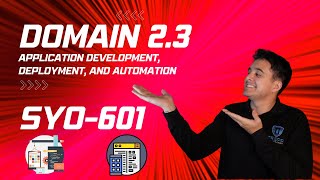 Free SEC+ | Domain 2.3 - Application Development, Deployment, and Automation | SY0-601