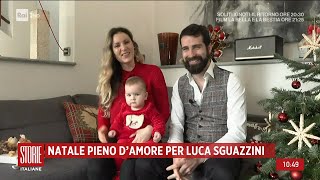 Natale pieno d'amore per Luca Sguazzini - Storie Italiane 26\/12\/2022