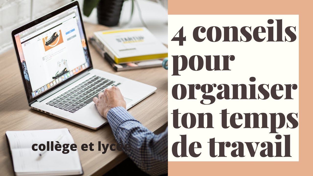 4 conseils pour organiser ton temps de travail en français