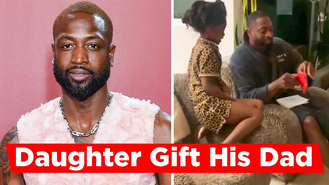 Dwyane Wade’s Daughter Kaavia Gives Him A Special Gift For His Birthday
