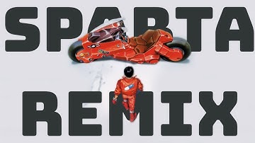 akira - sparta Cronus Remix