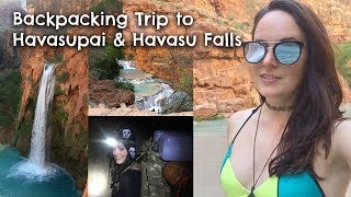 Havasupai Backpacking & Camping Trip Guide