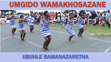 umgidi wamakhozazana asenazaretha #ubuhle bamanazareth (umshado wamanazaretha)