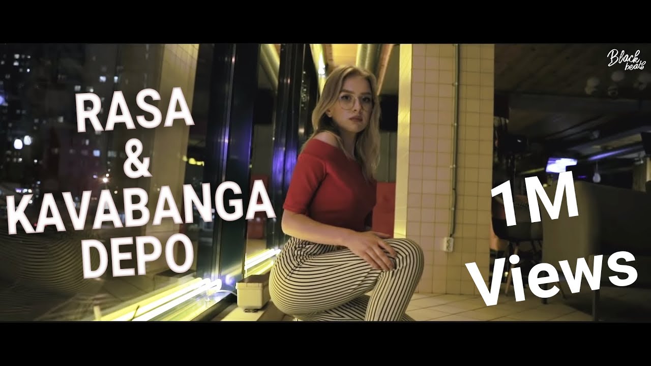 RASA & KAVABANGA DEPO - Витамин (Music Video 2019)