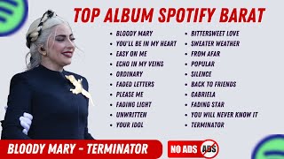 🔥 Kumpulan Lagu Barat Terbaik | Terpopuler & Pop Hits Spotify Paling Viral