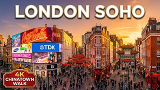 Vibrant London Soho Day Walk | Piccadilly Circus Chinatown | 4K HDR