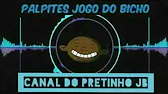 PALPITES DO PRETINHO JB