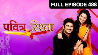 Ep. 488 | Savita कर रही है सबको Sachin के birthday पर invite | Pavitra Rishta | Zee TV