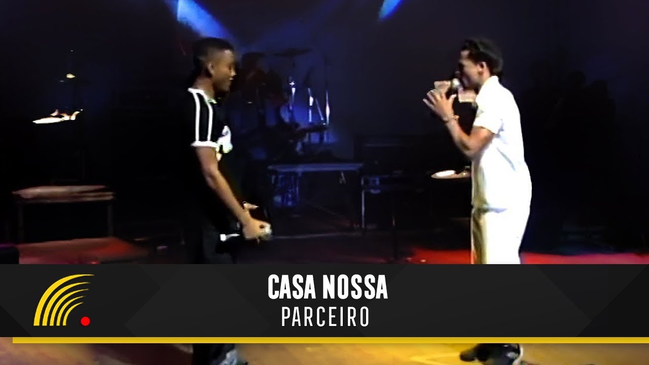 Casa Nossa - Parceiro - Os Melhores de 2004