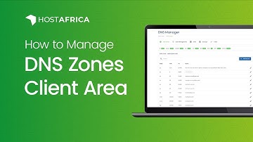 How to Manage DNS Zones via the HOSTAFRICA Client Area