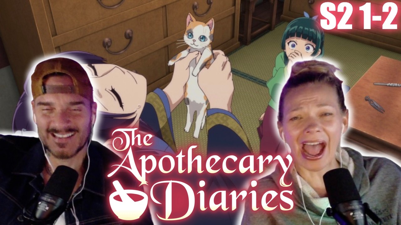 THE CAT! | The Apothecary Diaries S2 Ep 1-2 REACTION 薬屋のひとりごと