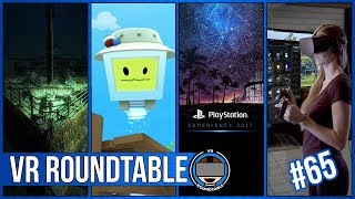 VR Roundtable - Episode 65 (Rift Core 2.0 , PSX 2017, Fallout 4 Specs)