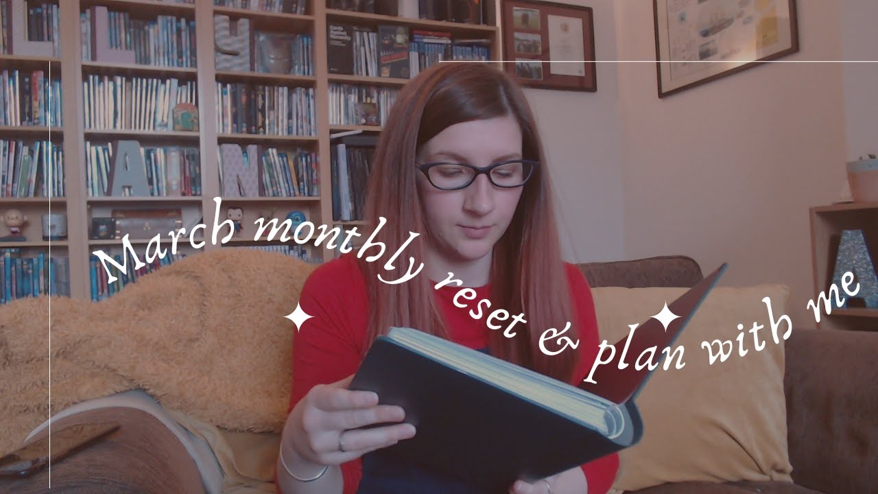 March Monthly Reset & Plan with Me 2023 | setting goals, monthly reflection & youtube analytics