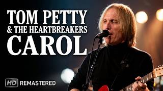 Tom Petty & The Heartbreakers – Carol (Live 2003 Chicago) | HD Remastered Video & Audio