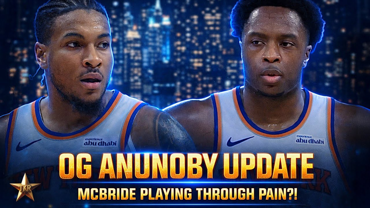 Knicks Receive GREAT NEWS On OG Anunoby's Injury! Miles McBride PLAYING THROUGH PAIN?! | Knicks News