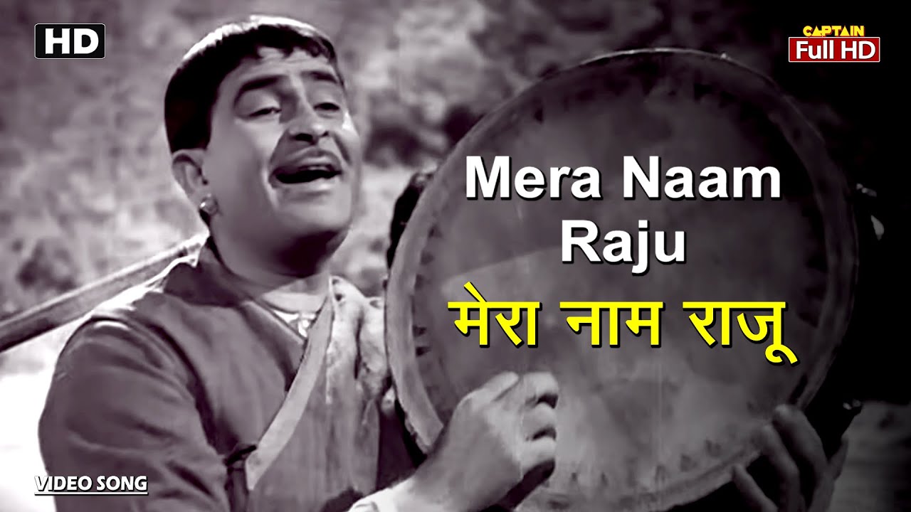    Mera Naam Raju  HD Song  Raj Kapoor  Padmini  Mukesh  Evergreen Hit Song