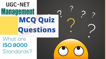 WHAT IS ISO?||ISO 9000 series standards||Concepts||MCQs||UGC-NET2021||MOST EXPECTED MCQS